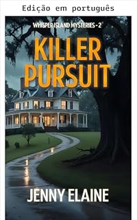 Livro Perseguição mortal (Mistérios de Whisper Island Livro 2)