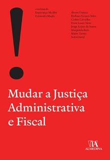 Livro Mudar a justiça administrativa e fiscal
