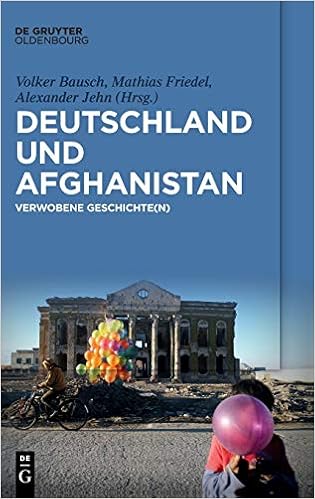 Deutschland Und Afghanistan Verwobene Geschichte N Amazon De Bausch Volker Friedel Mathias Jehn Alexander Bucher Deutschland Und Afghanistan Verwobene Geschichte N Amazon De Bausch Volker Friedel Mathias Jehn Alexander Bucher