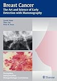 Breast Cancer: The Art and Science of Early Detection with Mammography (Tabar Mammo) by Laszlo Tabar, Tibor Tot