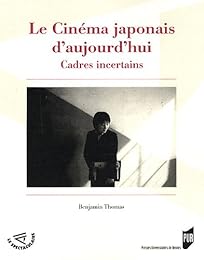 Le  cinéma japonais d'aujourd'hui