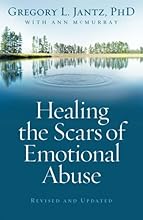 Healing the Scars of Emotional Abuse