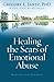 Healing the Scars of Emotional Abuse - Book by Gregory Jantz