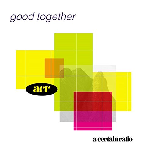 Album Art for Good Together by A Certain Ratio