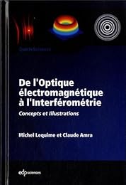 De l'optique électromagnétique à l'interférométrie