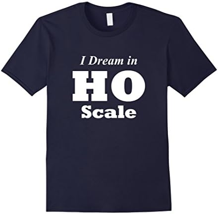 Men's I Dream In HO Scale Model Train Set Railroad T-shirt Large Navy