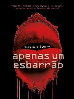 Livro Apenas um esbarrão: Todos têm demônios dentro si, mas o que garante que os da pessoa ao lado não são piores?
