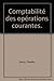 La Comptabilité des opérations courantes by 