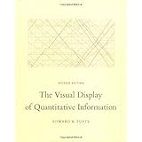 The Visual Display of Quantitative Information [Hardcover] [May 2001] (Author) Edward R. Tufte