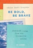 Be Bold, Be Brave: 30 Cards (Postcard Book): Inspiring Poems from the Typewriter Series by 