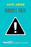 Quadruple Threat: Obesity, Sleep... - Jack Abner, Pointed Publishing