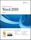 Word 2010: Basic (Ilt) by 