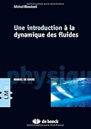 Une  introduction à la dynamique des fluides
