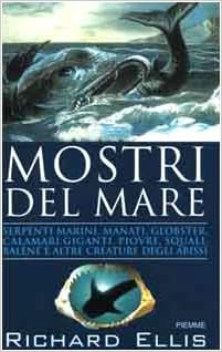 Richard Ellis - Mostri del mare (1994)