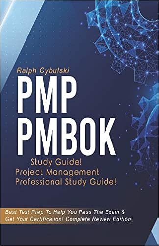 Amazon Com Pmp Pmbok Study Guide Project Management Professional Study Guide Best Test Prep To Help You Pass The Exam Get Your Certification Complete Review Edition 9798651318100 Cybulski Ralph Cybulski Ralph