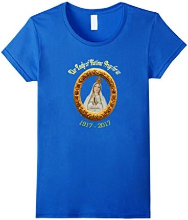 Women's Our Lady of Fatima 100 year Anniversary T-Shirt XL Royal Blue