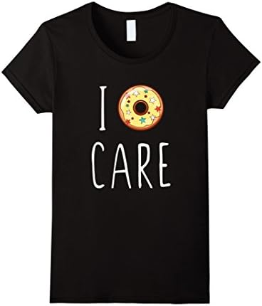 Womens I Donut Care T-Shirt XL Black