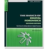 The Basics of Digital Forensics
