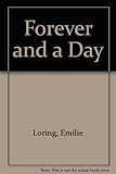 Front cover for the book Forever and a Day by Emilie Loring