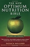 The New Optimum Nutrition Bible