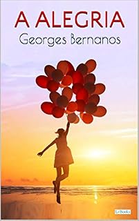 Livro A ALEGRIA - Bernanos