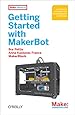 Getting Started with MakerBot