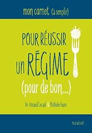 Mon carnet (à remplir) pour réussir un régime pour de bon
