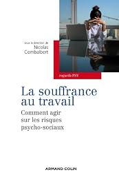 La  souffrance au travail