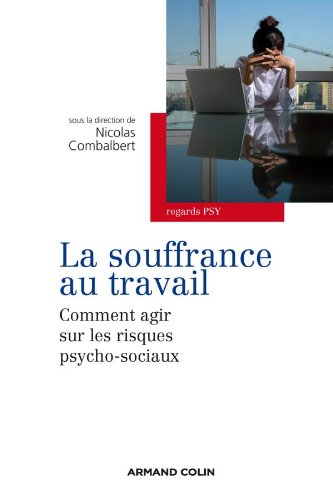 La  souffrance au travail