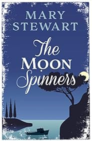 The Moon-Spinners: The perfect comforting summer read from the Queen of the Romantic Mystery