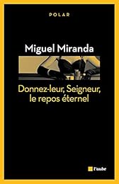 Donnez-leur, Seigneur, le repos éternel