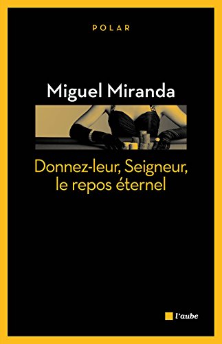 Donnez-leur, Seigneur, le repos éternel