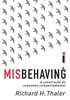 Livro Misbehaving: A construção da economia comportamental