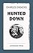 Hunted Down by