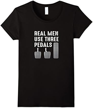 Women's Real Men Use Three Pedals Cool Car Clutch Manual Gear Tee XL Black
