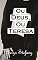 Livro Ou Deus, ou Teresa
