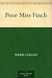 Front cover for the book Poor Miss Finch by Wilkie Collins