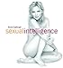 Kim Cattrall Sexual Intelligence - Book by Kim Cattrall