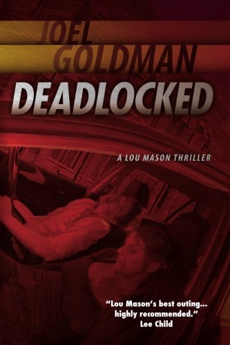 Deadlocked: A Lou Mason Thriller