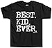 Threadrock Little Boys' BEST. KID. EVER. Infant/Toddler T-Shirt