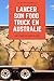 Lancer son food truck en Australie: Le guide complet testé sur le terrain! (French Edition) by French In Town Team