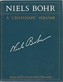 Niels Bohr: A Centenary Volume by 