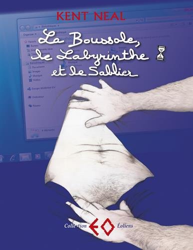 La  boussole, le labyrinthe et le sablier