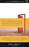 The Complete Book Of Discipleship: On Being and Making Followers of Christ
