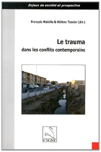 Le  trauma dans les conflits contemporains