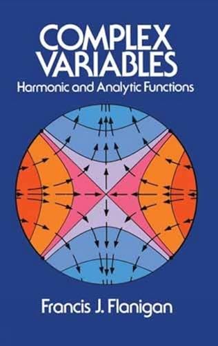 Download Complex Variables: Harmonic and Analytic Functions PDF