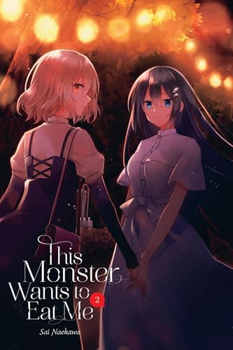 This Monster Wants to Eat Me, Vol. 3 (Volume 3): Naekawa, Sai
