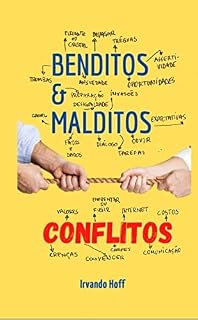 Livro Benditos & Malditos Conflitos