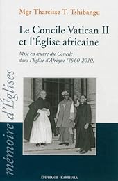 Le  concile Vatican II et l'Église africaine