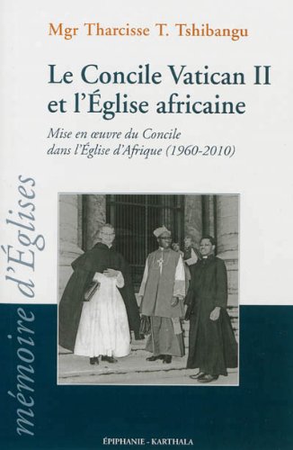 Le  concile Vatican II et l'Église africaine